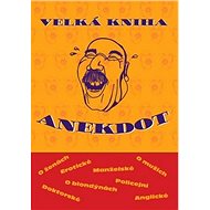 Velká kniha anekdot - 
