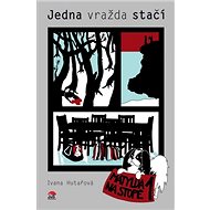 Jedna vražda stačí: Matylda na stopě 1 - Ivana Hutařová