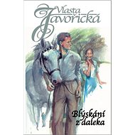 Blýskání z daleka - Vlasta Javořická
