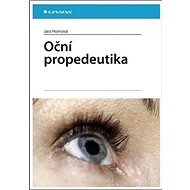 Oční propedeutika - Jara Hornová