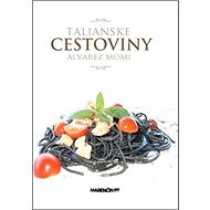 Talianske cestoviny - Alvarez Momi