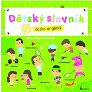 Dětský slovník česko-anglický - 