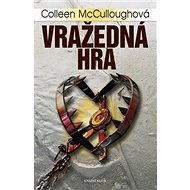 Vražedná hra - Colleen McCullough