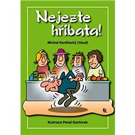 Nejezte hříbata! - 