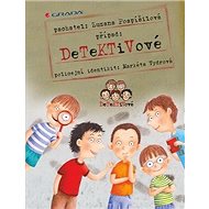 Detektivové - Zuzana Pospíšilová