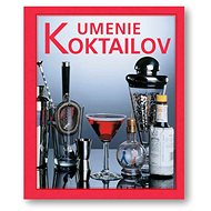 Umenie koktailov - 