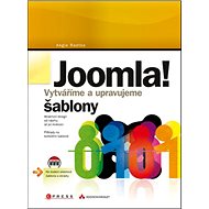 Joomla!: Vytváříme a upravujeme šablony - Angie Radtke