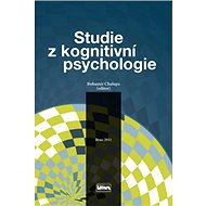 Studie z kognitivní psychologie - Bohumír Chalupa