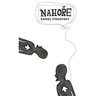 Nahoře - Daniel Pískovský