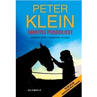 Smrtící posedlost - Peter Klein