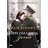 Diplomatova žena - Pam Jenoff