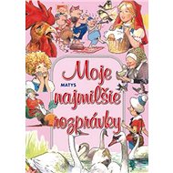 Moje najmilšie rozprávky - 