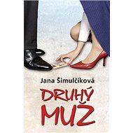 Druhý muž - Jana Šimulčíková