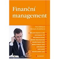Finanční management - Petra Růčková; Michaela Roubíčková