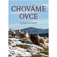 Chováme ovce - František Horák
