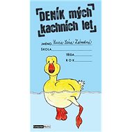 Deník mých kachních let - Lucie Sára Závodná