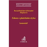 Zákon o platebním styku - Jiří Beran; Daniela Doležalová; Dalibor Strnadel