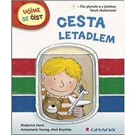 Cesta letadlem: Učíme se číst - Roderick Hunt; Aleš Brychta
