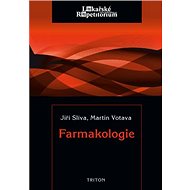 Farmakologie - Jiří Slíva; Martin Votava