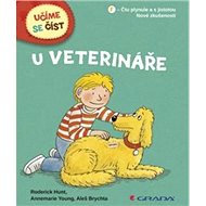 U veterináře: Učíme se číst - Roderick Hunt; Aleš Brychta