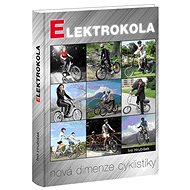 Elektrokola: Nová dimenze cyklistiky - Ivo Hrubíšek