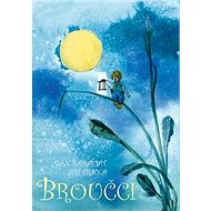 Broučci - Jan Karafiát; Jiří Trnka