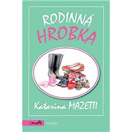 Rodinná hrobka - 