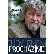 Tudy jenom procházíme - 