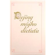 Dejiny môjho dieťaťa - Tatiana Jaglová; Daniela Čeporánová