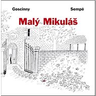 Malý Mikuláš - René Goscinny; Jean-Jacques Sempé