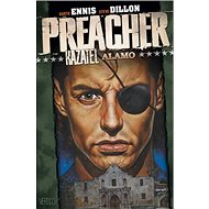 Preacher Alamo 9 - Steve Dillon; Garth Ennis