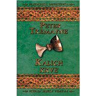 Kalich krve - Peter Tremayne