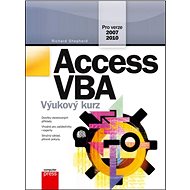 Access VBA: Výukový kurz - Richard Shephert