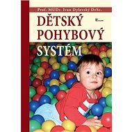 Dětský pohybový systém - Ivan Dylevský