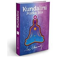 Kundalini: Matka Síla - Sri Chinmoy