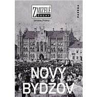 Zmizelé Čechy Nový Bydžov - Jaroslav Prokop