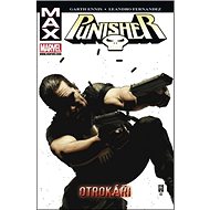Punisher Max 5: Otrokáři - Garth Ennis; Leonardo Fernandez