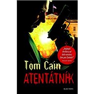 Atentátník - Tom Cain