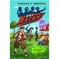 Hafani 001: Mimozemšťané útočí - Thomas Brezina; Michaela Škultéty