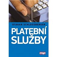 Platební služby - Otakar Schlossberger