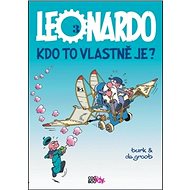 Leonardo 3 Kdo to vlastně je? - Bob de Groot