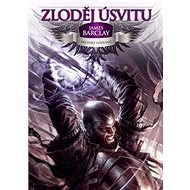 Zloděj úsvitu - James Barclay