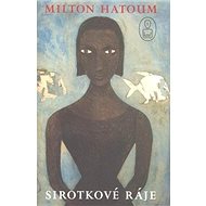 Sirotkové ráje - 