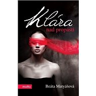 Klára nad propastí - 