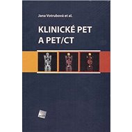 Klinické PET a PET/CT - Jana Votrubová