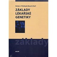 Základy lékařské genetiky - Dorian J. Pritchard; Bruce R. Korf