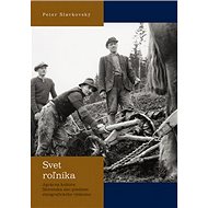 Svet roľníka - Peter Slavkovský