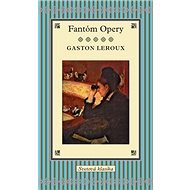 Fantóm Opery - Gaston Leroux