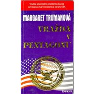 Vražda v Pentagonu - Margaret Trumanová