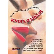 Kniha o líbání - Marie Formáčková; Jindřich Kraus
